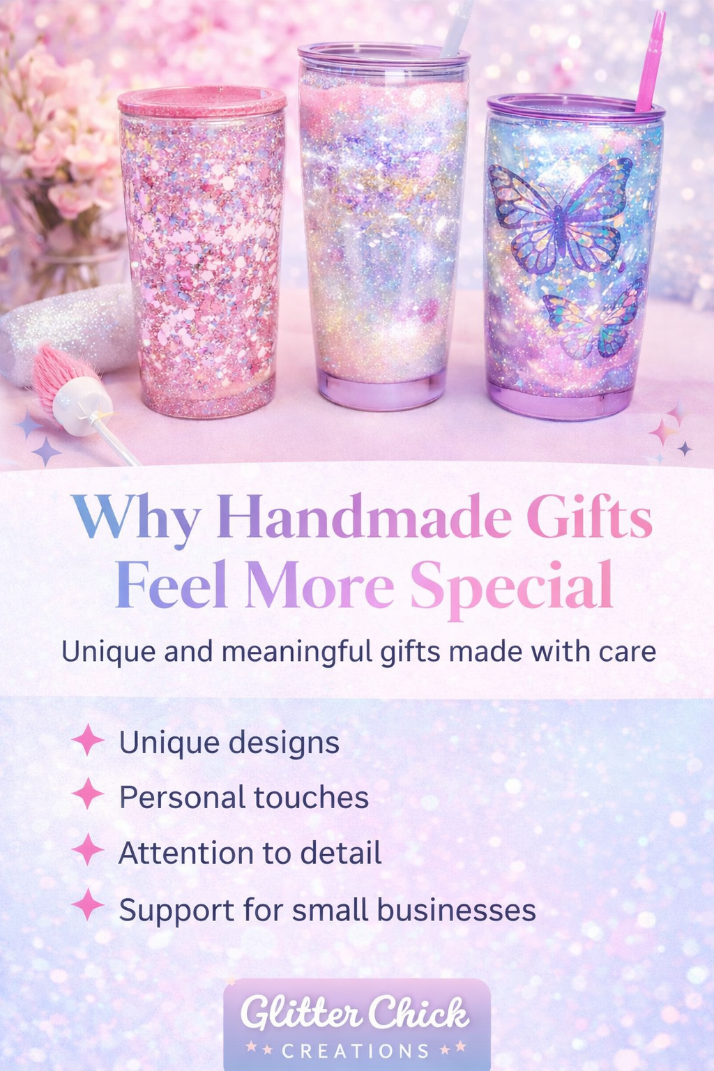 Why Handmade Gifts Are More Meaningful | Glitter Chick Creations
